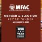 MFAC Merger & Election Recap Dinner - Nov 11