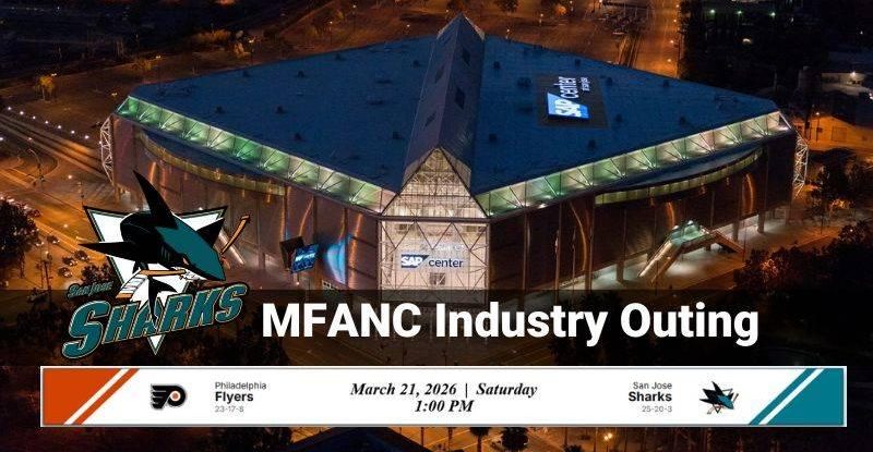 MFANC Industry Outing | San Jose Sharks vs Philadelphia Flyers - March 21